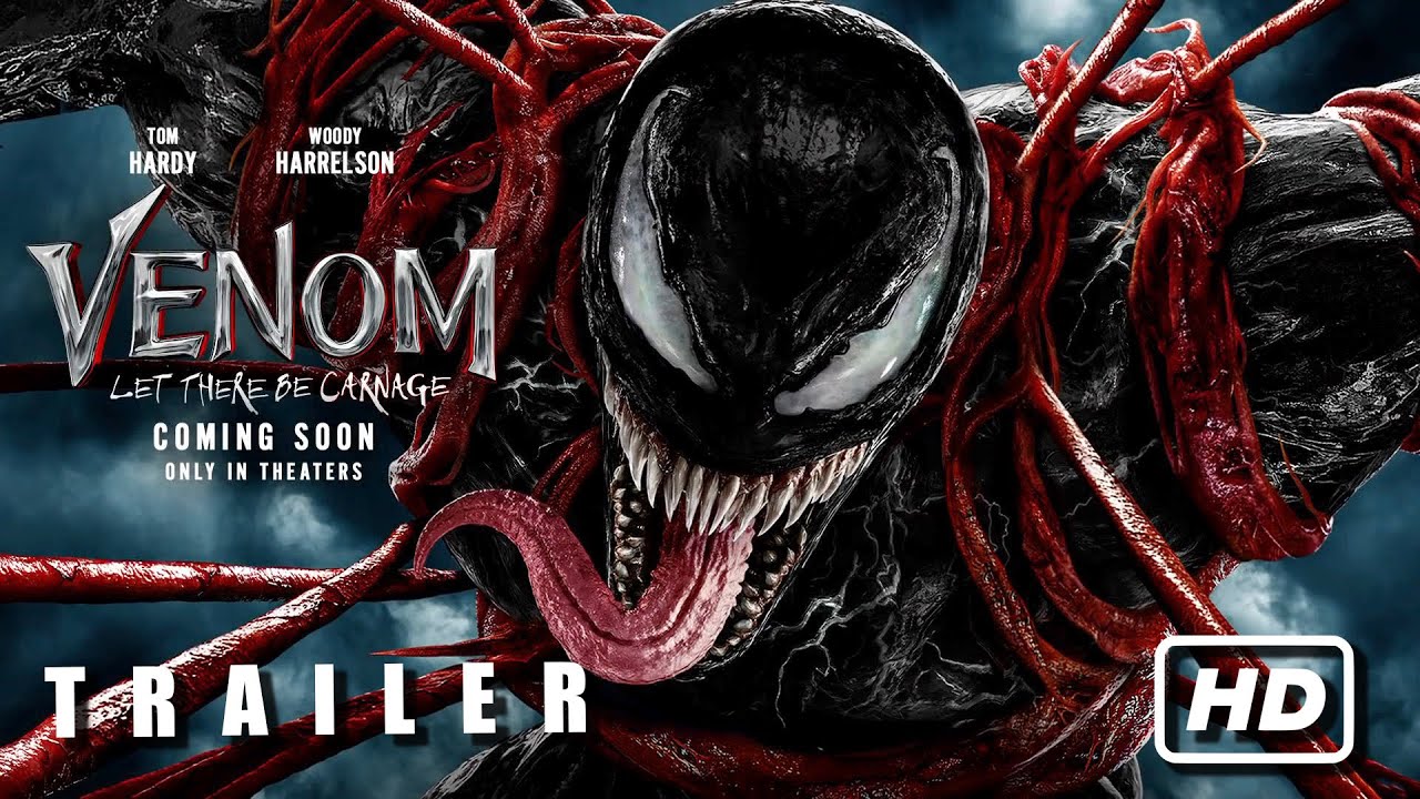 Venom Trailer - Let There Be Carnage Trailer