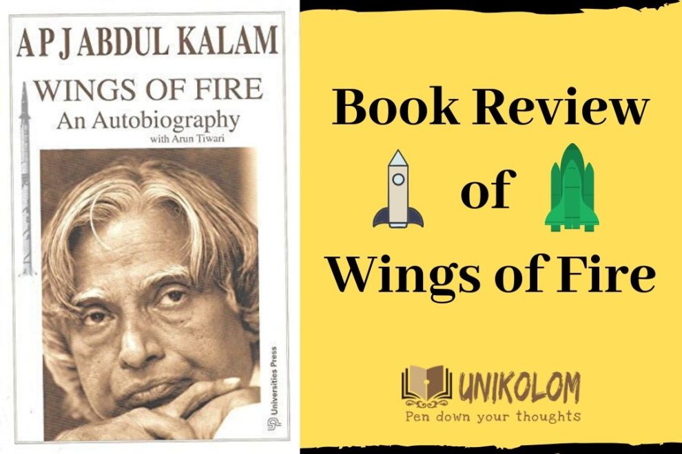 Book Review: Wings of Fire By APJ Abdul Kalam
