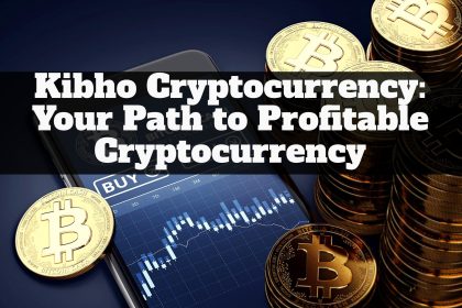 Kibho Cryptocurrency: Your Path to Profitable Cryptocurrency