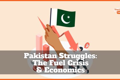 Pakistan Struggles: The Fuel Crisis and Economics