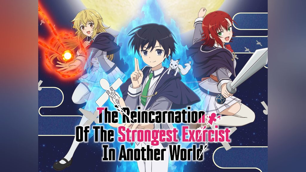 The Reincarnation of the Strongest Exorcist in Another World