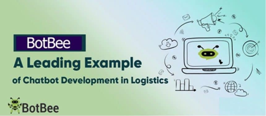 BotBee A Leading Example of Chatbot Development in Logistics
