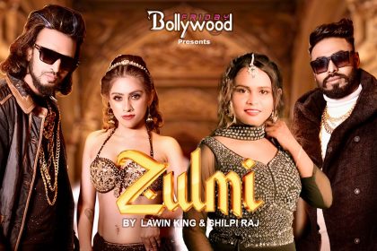 Bollywood’s Latest Hit “Zulmi” Brings Together Lawin King, Shilpi Raj, and Sameer – A Fusion of Cultures, Beats, and Talent